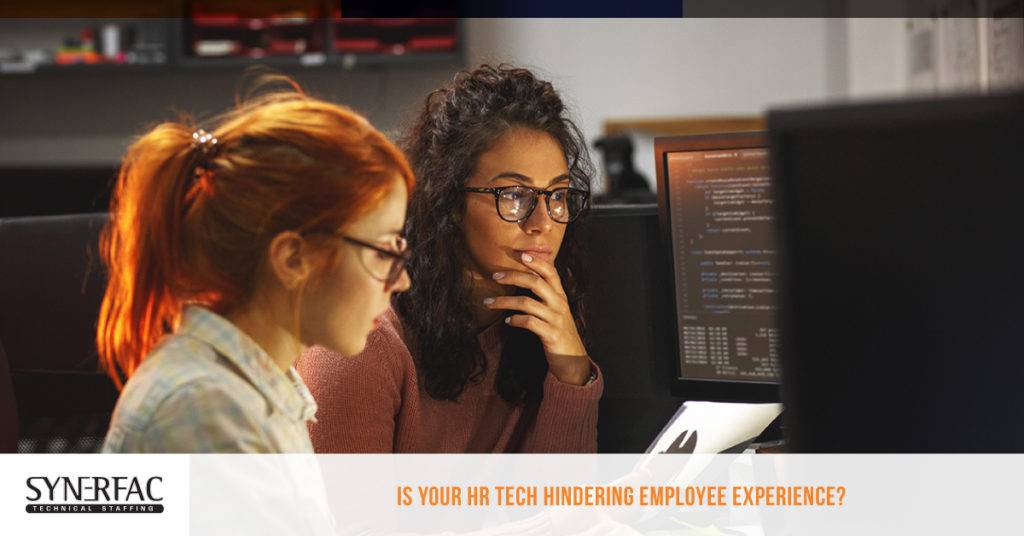 Is Your HR Tech Hindering The Employee Experience?